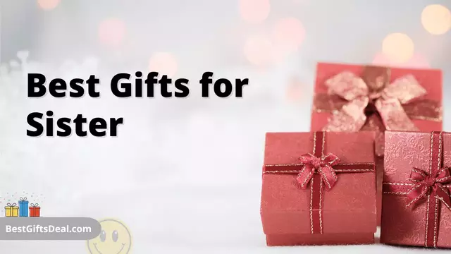 Best Gifts for Sister