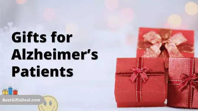 Gifts for Alzheimer’s Patients