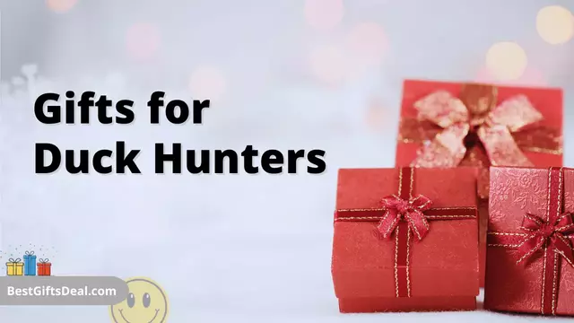 Gifts for Duck Hunters