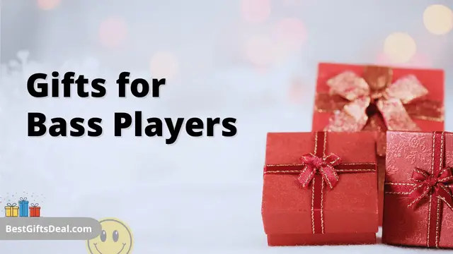 Gifts for Bass Players